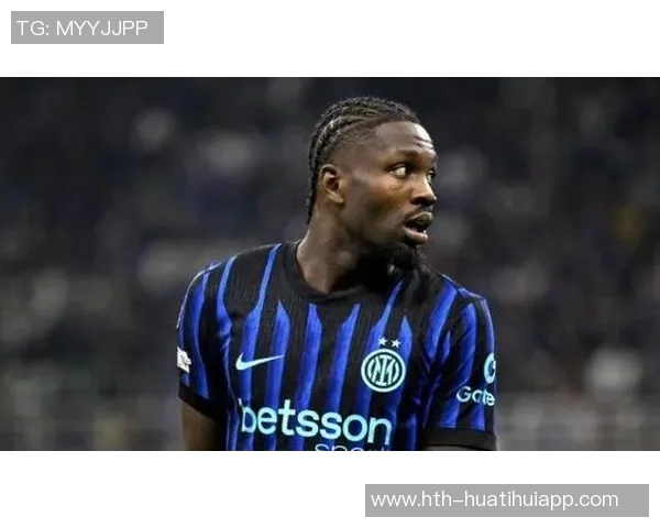 小图拉姆缺席周末联赛国米期待他国际比赛日后复出 小图拉姆缺席周末联赛国米期待他国际比赛日后复出